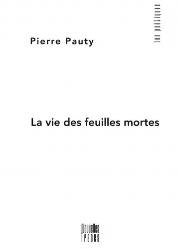 La vie des feuilles mortes